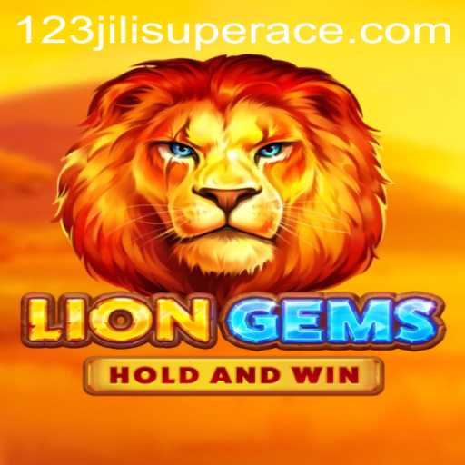 Exploring the Exciting World of LionGems and the 123jili Super Ace Experience