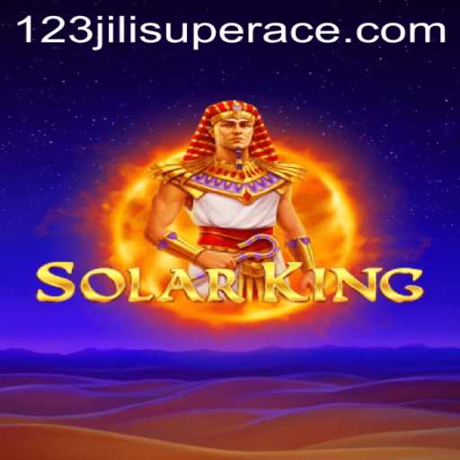 Exploring SolarKing: An Epic Journey into the Realm of 123jili Super Ace
